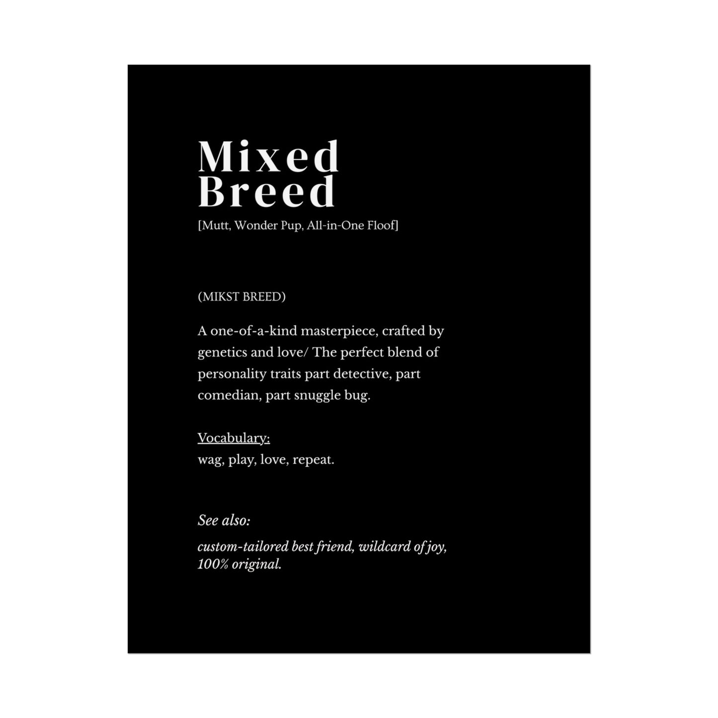 MIXED BREED Poster Black
