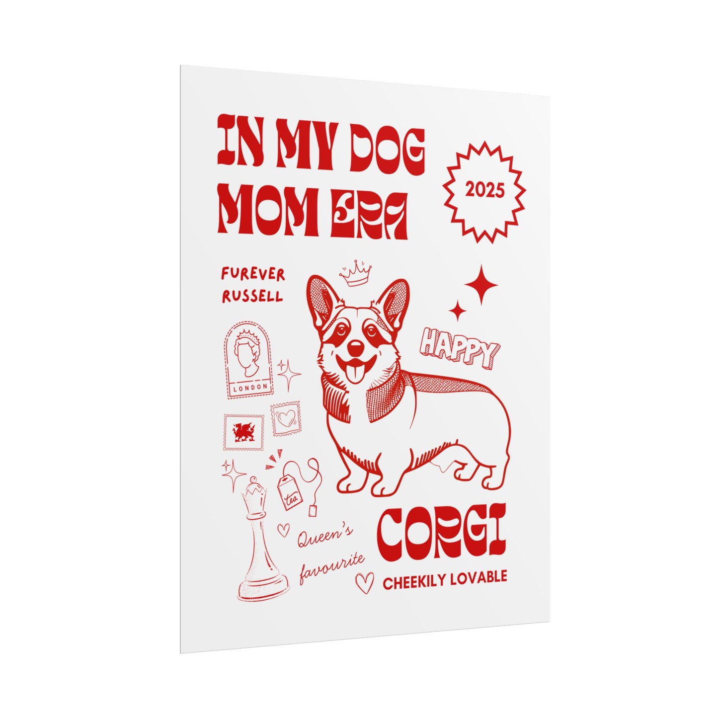 IN MY DOG MOM ERA | Corgi Poster